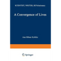 A Convergence of Lives: Sofia Kovalevskaia: Scientist, Writer, Revolutionary - Paperback