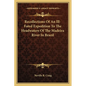 Recollections Of An Ill-Fated Expedition To The Headwaters Of The Madeira River In Brazil - Paperback