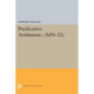 Predicative Arithmetic - Paperback