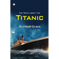 The Truth about the Titanic - Paperback