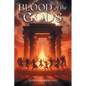 Blood of the Gods - Paperback