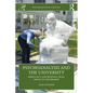 Psychoanalysis and the University: Resistance and Renewal from Freud to the Present - Paperback