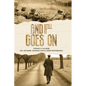 And Still It Goes On - Paperback