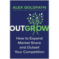 Outgrow: How to Expand Market Share and Outsell Your Competition - Hardcover