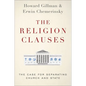 The Religion Clauses: The Case for Separating Church and State - Hardcover