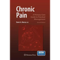 Chronic Pain: A Primary Care Guide to Practical Management - Paperback
