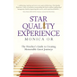 Star Quality Experience: The Hotelier's Guide to Creating Memorable Guest Journeys - Paperback