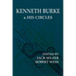 Kenneth Burke and His Circles - Paperback