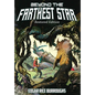 Beyond the Farthest Star: Restored Edition (Complete and Unabridged) - Hardcover