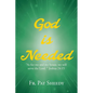 God is Needed - Paperback