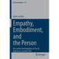 Empathy, Embodiment, and the Person: Husserlian Investigations of Social Experience and the Self - Paperback