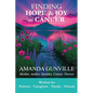 Finding Hope & Joy in Cancer - Paperback