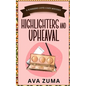 Highlighters and Upheaval - Paperback