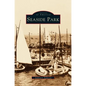 Seaside Park - Hardcover