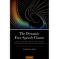 Dynamic Free Speech Clause: Free Speech and Its Relation to Other Constitutional Rights - Hardcover