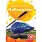 Helicopters - Library Binding