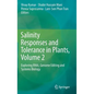 Salinity Responses and Tolerance in Plants, Volume 2: Exploring Rnai, Genome Editing and Systems Biology - Hardcover
