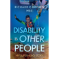 Disability is Other People - Paperback