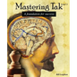 Mastering Tak: Level I: A foundation for success - Paperback