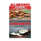 Almond: Coconut: Almond Flour & Coconut Flour - Gluten Free Cookbook for Paleo Diet, Celiac Diet & Wheat Free Diet - Paperback
