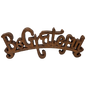Be Grateful - Antiqued Tabletop Sign