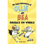 Squeals on Wheels - Hardcover