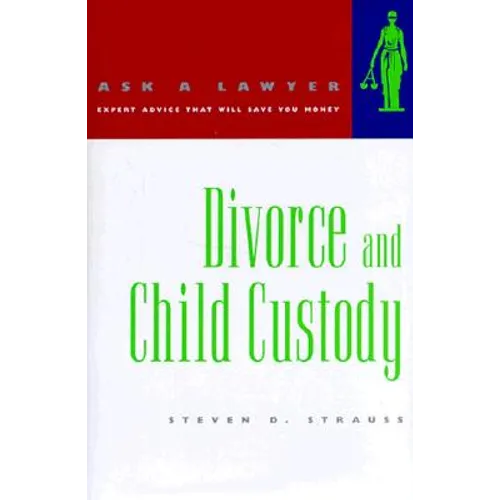 Divorce and Child Custody - Paperback