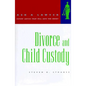 Divorce and Child Custody - Paperback