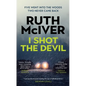 I Shot the Devil - Hardcover