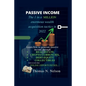 Passive Income: The 1 in a million enormous wealth acquisition tactics in 2022 - Paperback