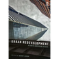 Urban Redevelopment: A North American Reader - Paperback