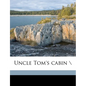 Uncle Tom's Cabin \ - Paperback