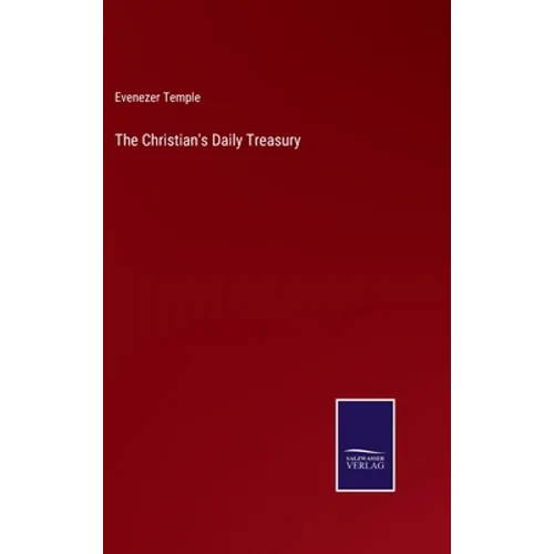 The Christian's Daily Treasury - Hardcover