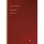 Little Songs: in large print - Paperback