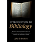 Introduction to Bibliology - Hardcover