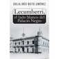 Lecumberri, el lado blanco del Palacio Negro - Paperback