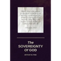 The Sovereignty Of God - Paperback
