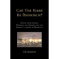 Can The Rebbe Be Moshiach?: Proofs from Gemara, Midrash, and Rambam that the Rebbe zt"l cannot be Moshiach - Paperback
