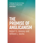 The Promise of Anglicanism - Paperback