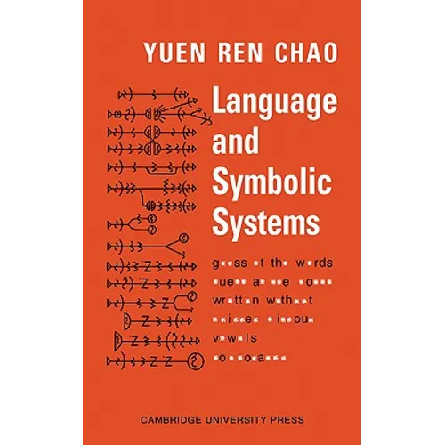 Language and Symbolic Systems - Paperback