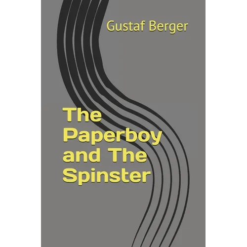 The Paperboy and The Spinster - Paperback