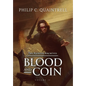Blood and Coin: (The Ranger Archives: Book 2) - Hardcover