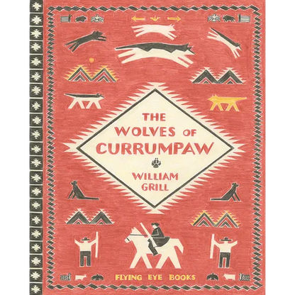 The Wolves of Currumpaw - Hardcover