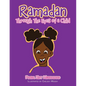 Ramadan Through the Eyes of a Child - Paperback