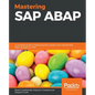 Mastering SAP ABAP - Paperback
