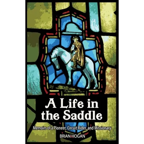 A Life in the Saddle - Paperback