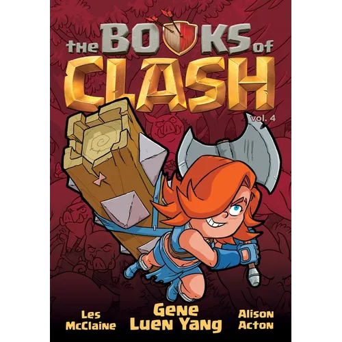 The Books of Clash Volume 4: Legendary Legends of Legendarious Achievery - Hardcover