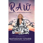 R.A.W.: Release All Within Transformation - Hardcover