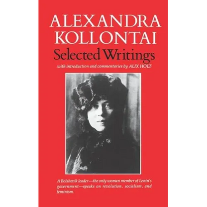 Selected Writings of Alexandra Kollontai - Paperback