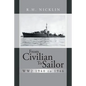From Civilian to Sailor Ww2 1940 to 1946 - Paperback